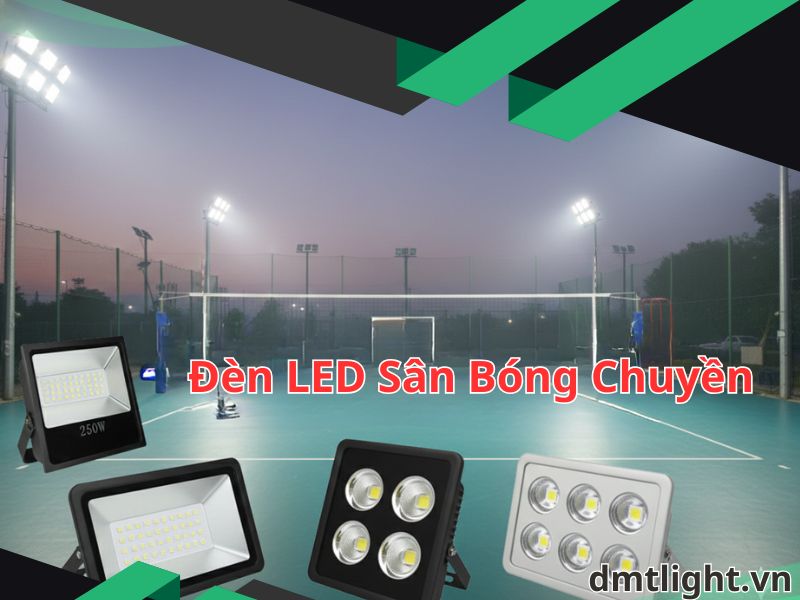 bóng đèn led sân bóng chuyền