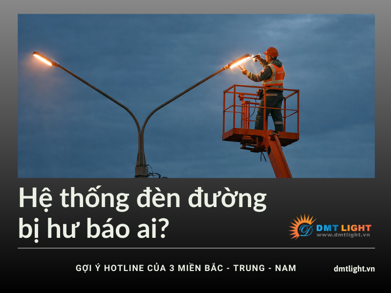 số điện thoại báo hư đèn đường